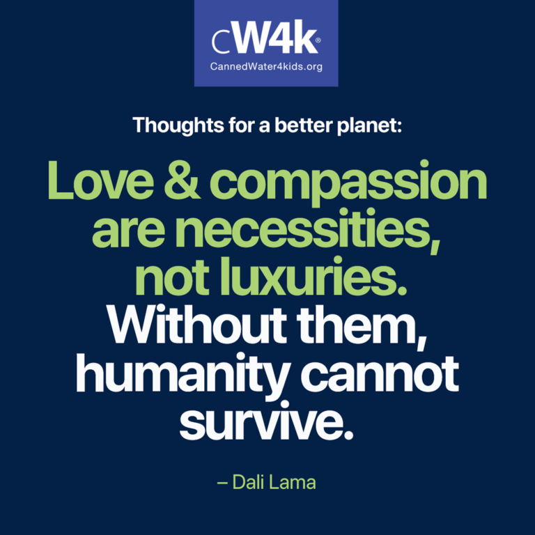 cw4k thoughts for a better planet necessities